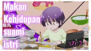 Makan Kehidupan suami istri