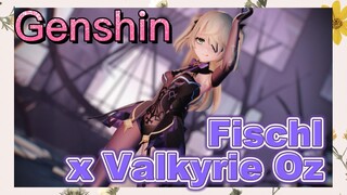 Fischl x Valkyrie Oz