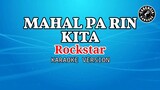 Mahal Pa Rin Kita (Karaoke) - Rockstar
