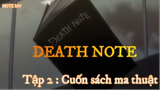 Cuốn Sách Ma Thuật ( Short Ep 1 ) #Deathnote