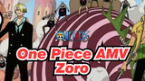 [One Piece AMV] Zoro: Why I Draw My Sword, You Ask？
