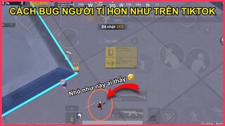 CÁCH BUG NGƯỜI TÍ HON MAP ERANGEL NHƯ NHỮNG VIDEO TRIỆU VIEW TRÊN TIKTOK  || PUBG MOBILE