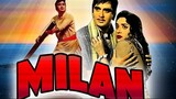 Milan (1967) Full Hindi Movie | Sunil Dutt, Nutan, Pran, Jamuna, Deven Varma