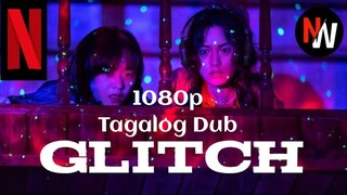 Glitch [Episode 08] Tagalog Dub Season 1 HD