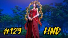 BTTH || S06 || EP 129 || AI HINDI DUBBED || DEVIL STATUS HOUSE ||