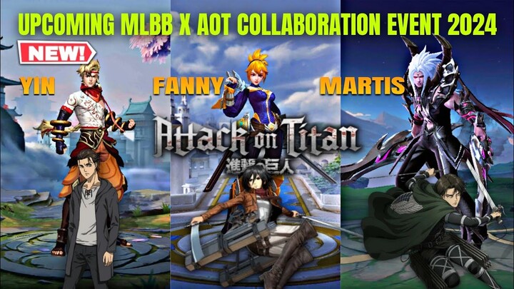 MLBB X ATTACK ON TITAN COLLABORATION EVENT! UPCOMING MLBB X AOT EVENT 2024