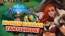 MOMEN BARBAR TANTE HILDA! - Mobile Legends