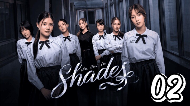 [EP.02] SHADES THE SERIES (2026) FULL ENGSUB