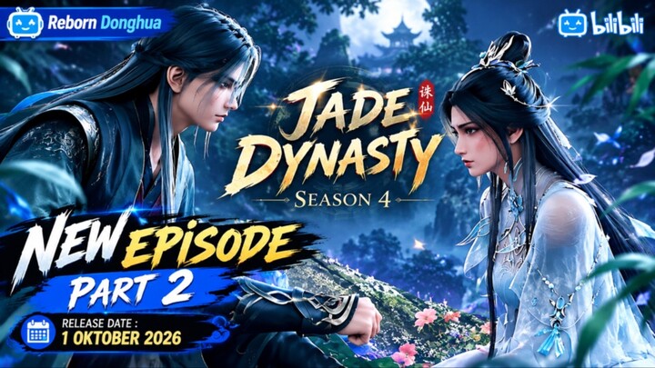 Jade Dynasty Season 4 Episode 9[87] Subtitle Indonesia