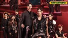 OMG! VAMPIRE THE SERIES EP.01 ENG_SUB