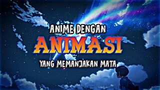Tidak hanya seru,Bahkan Grafik/Animasi dari Anime² ini sangat lah menggoda 😱😱😱