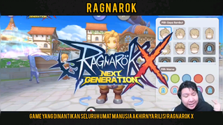 GAME YANG DINANTIKAN SELURUH UMAT MANUSIA AKHIRNYA RILIS! Ragnarok X