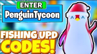 *🐟FISHING* UPDATE OP CODES! In Roblox Penguin Tycoon 🐧 🐟Fishing Update