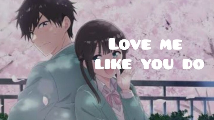 Love Me Like You Do by Ellie Goulding [AMV]