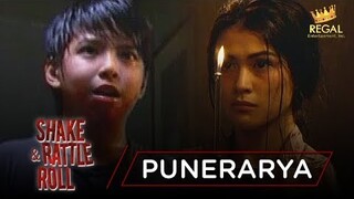 PUNERARYA | Shake Rattle & Roll: Episode 31