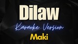 Dilaw - Maki (Karaoke)