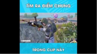 Tìm ra điểm chung trong clip này