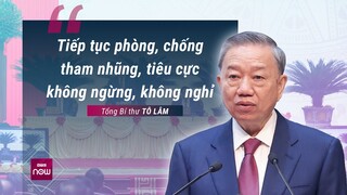 Tổng Bí thư Tô Lâm: Đẩy mạnh phòng, chống tham nhũng, tiêu cực không ngừng, không nghỉ | VTC Now