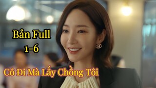 Review Phim - Cô Đi Mà Lấy Chồng Tôi - Bản Full
