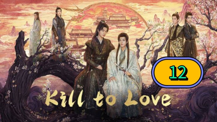 [FINALE] KILL TO LOVE ENGLISH SUB