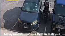 Malay muslim man is a thief in Malaysia.