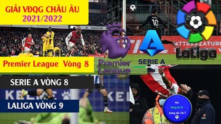 Tin bóng đá kết quả bóng đá hôm nay Ngoại hạng Anh Vòng 8, Laliga, Serie A