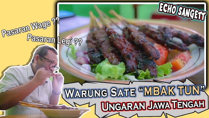 Cuma Buka Dua Hari ?? Sate Kambing MBAK TUN Ungaran | Kuliner Semarang #Kuliner