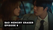 Bad Memory Eraser Episode 8 Subtitle Indonesia