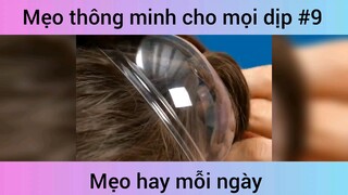 Mẹo thông minh cho mọi dịp p9