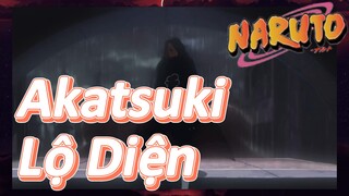 Akatsuki Lộ Diện