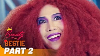 ‘Beauty and The Bestie’ FULL MOVIE Part 2 | Vice Ganda, Coco Martin