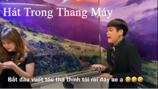 Tập 2- HÁT TRONG THANG MÁY - Hát Dở Thử Lòng Gái Xinh - Em Không Sai Chúng Ta Sa