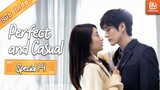 Jatuh Cinta Dengan Dosenku | Perfect and Casual SPECIALCUT 1-4 | MangoTV Indonesia