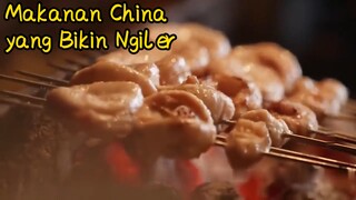 Makanan China yang Bikin Ngiler