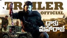 DAAKU MAHARAAJ MOVIE TRAILERS.I Nandamuri Balakrishna, Bobby Seol l