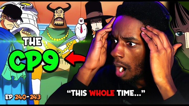 The CP9 Is NOT What I Expected... THE BETRAYAL!!! 😭 ROBIN PLS DONT GO!! | OP EP 240-243 REACTION! |