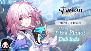 [DubIndo] March 7th from Honkai Star Rail