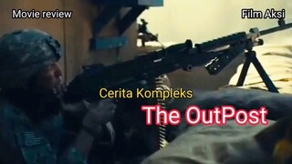 Cerita Kompleks film The OutPost