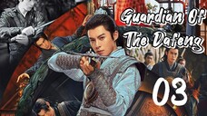 Guardian Of The Dafeng Episode 3