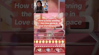 How to keep winning the claw game in Love and Deepspace