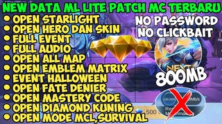 Data ML Lite Full Event 800Mb Patch Magic Chese | Ml Lite | Mlbb Lite |Cara Atasi Lag ML