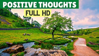 Positive Thoughts  To  Help You Feel Encouraged HD