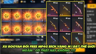 FREE FIRE| XU BOOYAH ĐỔI ĐƯỢC SKIN SÚNG CỰC NGON - MP40 BÍCH VÀNG, M1887 THẾ GIỚI NGẦM - THẬT KHÔNG?