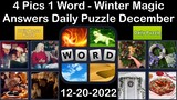4 Pics 1 Word - Winter Magic - 20 December 2022 - Answer Daily Puzzle + Bonus Puzzle