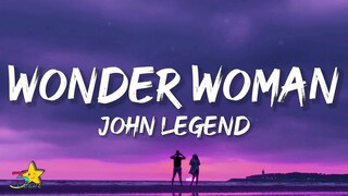 John Legend - Wonder Woman (Lyrics)