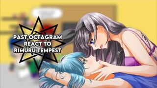 Past Octagram react to Rimuru |Gacha reaction| ship: Rimuru x Luminous