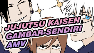 Jujutsu Kaisen Itu Atau Apalah (Semua Karakter) | Jujutsu Kaisen Gambar Sendiri AMV