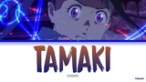Suzume no Tojimari - OST Full『Tamaki』by RADWIMPS (Lyrics KAN/ROM/ENG)