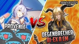 Provence VS Degenbrecher BI-EX 8 CM !! ~ Arknights