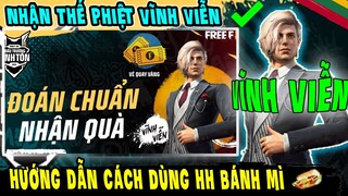 #2 Free Fire | Hướng dẫn dùng huy hiệu bánh mì nhận gói đồ Thế Phiệt siêu bảnh từ sự kiện ĐTST 2020